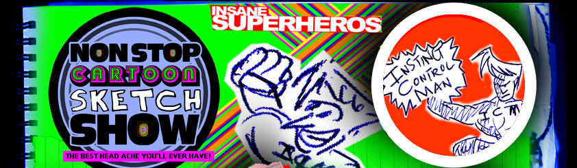 insane cartoon superheros cartoons sketches